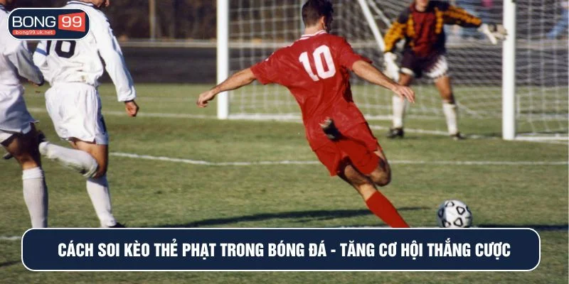 Kèo thẻ phạt